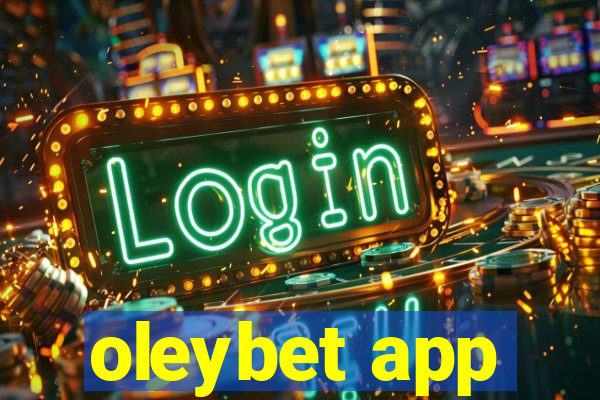 oleybet app